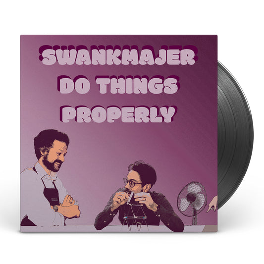 Swankmajer - Do Things Properly - Ltd LP