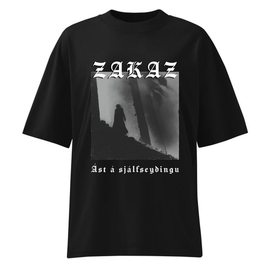 Zakaz - Ást á Sjálfseyðingu - T-shirt - Front